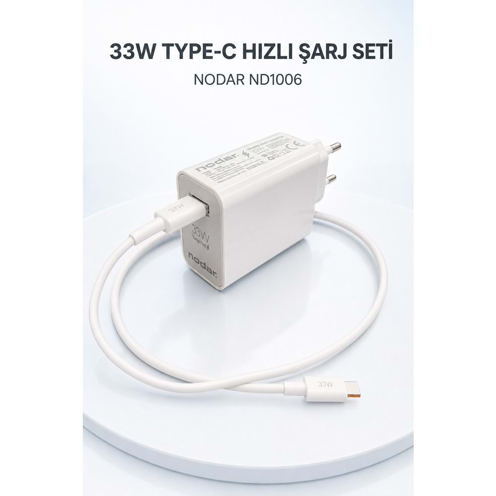 NODAR ND1006 Type-C Hızlı Şarj Seti 33W USB Adaptörlü 1 m PVC Kablolu Beyaz