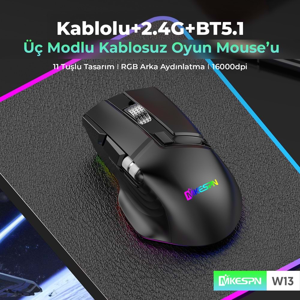MKESPN W13 Dual Mode RGB Gaming Mouse 2.4 GHz Bluetooth 10000 DPI 10 Tuş Makro 1000Hz Siyah