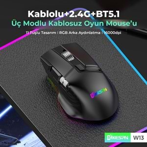 MKESPN W13 Dual Mode RGB Gaming Mouse 2.4 GHz Bluetooth 10000 DPI 10 Tuş Makro 1000Hz Siyah